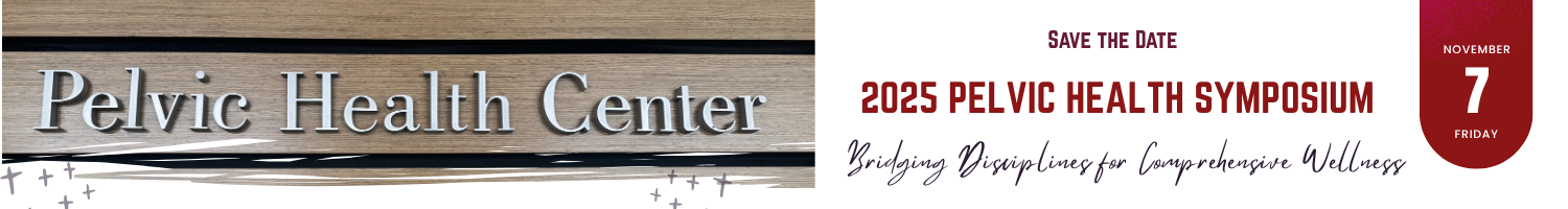 Save the Date: 2025 Pelvic Health Symposium Banner